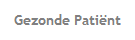 Gezonde Pati�nt