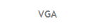 VGA
