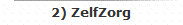 2) ZelfZorg
