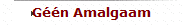 G��n Amalgaam