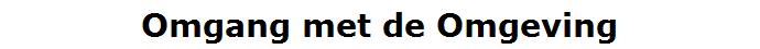 Omgang met de Omgeving