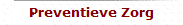 Preventieve Zorg