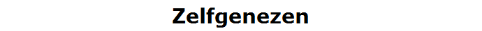 Zelfgenezen