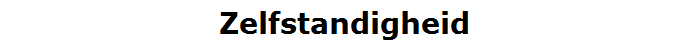 Zelfstandigheid
