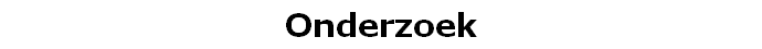 Onderzoek