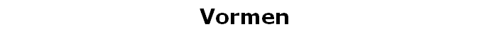 Vormen
