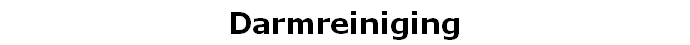 Darmreiniging