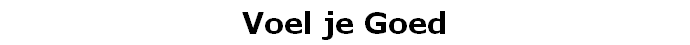 Voel je Goed